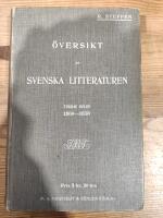 &Ouml;versikt av Svenska Litteraturen: Tredje Delen 1809-1830