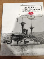 1828-1923 Osmanlı Donanması: The Ottoman Navy