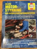 Bilens motorstyrning & br&auml;nsleinsprutningssystem