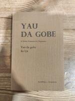 Yau Da Gobe; a Hausa Grammar for Beginners
