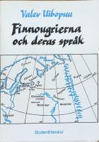 Finnougrierna och deras spr&aring;k
