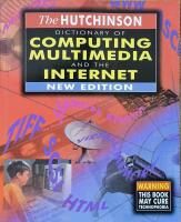 The Hutchinson Dictionary of Computing, Multimedia and the Internet