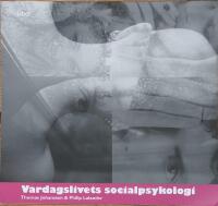 Vardagslivets socialpsykologi