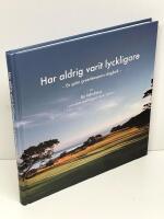 Har aldrig varit lyckligare : en gr&ouml;n greenkeepers dagbok