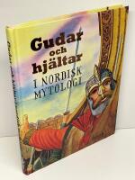 Gudar och hj&auml;ltar i nordisk mytologi