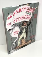 Fr&aring;n Bomarsund till Sveaborg : kriget 1854-1855