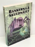 Bankerna och skuldn&auml;tet