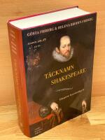 T&auml;cknamn Shakespeare : Edward de Veres hemliga liv