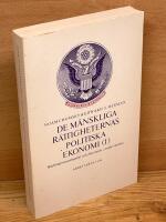 De m&auml;nskliga r&auml;ttigheternas politiska ekonomi. (1), Washingtonsambandet och fascismen i tredje v&auml;rlden