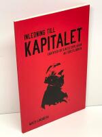 Inledning till Kapitalet. S&auml;rtryck ur sj&auml;tte upplagan av F&ouml;rsta boken
