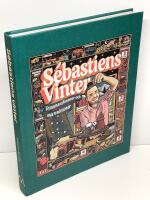 S&eacute;bastiens vinter : fransmansfasoner och nya traditioner