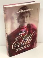 Kampen om Edith : biografi och myt om Edith S&ouml;dergran