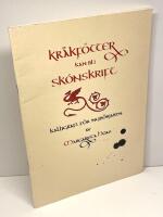 Kr&aring;kf&ouml;tter kan bli sk&ouml;nskrift : [kalligrafi f&ouml;r nyb&ouml;rjaren]