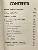 Down and Out in Paris and London ;The Road to Wigan Pier ; Homage to Catalonia ; [Selections from] Essays and Journalism: 1931-1949