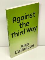 Against the third way : an anti-capitalist critique