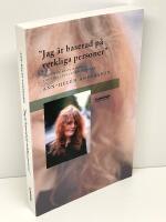 Jag &auml;r baserad p&aring; verkliga personer : Ironi och r&ouml;stgivande i Kristina Lugns f&ouml;rfattarskap