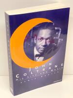 John Coltrane : his life and music