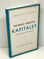 Thomas Pikettys Kapitalet i det tjugof&ouml;rsta &aring;rhundradet : sammanfattning, svenskt perspektiv