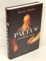 Paulus : f&ouml;rvanskaren