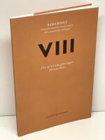 Paradiset : &ouml;kenf&auml;dernas t&auml;nkespr&aring;k : den systematiska samlingen. VIII, Om att inte g&ouml;ra n&aring;got f&ouml;r syns skull