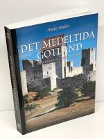 Det medeltida Gotland : en arkeologisk guidebok