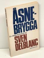 &Aring;snebrygga : dagboksroman