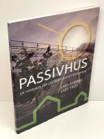 Passivhus : en handbok om energieffektivt byggande