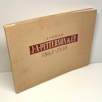 J. A. & M. Petterson, J. A. Petterson & C:o, AB J. A. Petterson & C:o 1863-1938  : minnesskrift utgiven med anledning av 75-&aring;rsminnet av firmans grundande