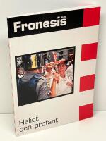 Fronesis. Nr 5, Heligt och profant
