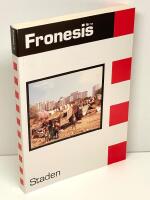 Fronesis. Nr 18, Staden