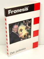 Fronesis. Nr 19-20, Det politiska