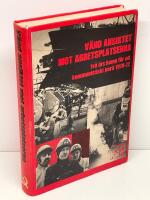 V&auml;nd ansiktet mot arbetsplatserna! : tv&aring; &aring;rs kamp f&ouml;r ett kommunistiskt parti 1970-72
