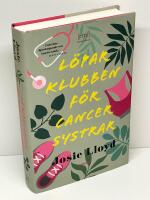 L&ouml;parklubben f&ouml;r cancersystrar : [roman]