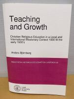 Teaching and growth : christian religious education in a local and international missionary context 1900 till the early 1930's