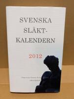 Svenska Sl&auml;ktkalendern 2012