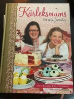 K&auml;rleksmums : 101 s&ouml;ta favoriter