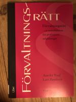 F&ouml;rvaltningsr&auml;tt : en introduktion f&ouml;r professionsutbildningar