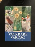 Vackrare vardag