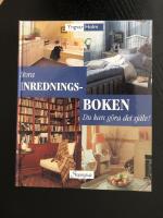 Stora heminredningsboken - Du kan g&ouml;ra det sj&auml;lv