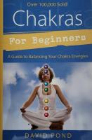 Chakras for beginners - a guide to balancing your chakra energies