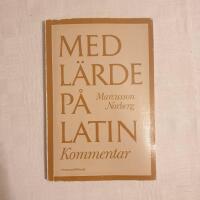 Med l&auml;rde p&aring; latin kommentar