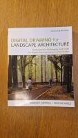 Digital Drawing for Landscape Architecture: Contemporary Techniques and Too