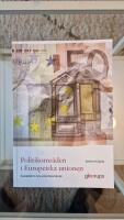 Politikomr&aring;den i Europeiska unionen : Samarbete och kontroverser