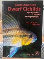 South American Dwarf Cichlids (Apistogramma - Crenicara - Microgeophagus)