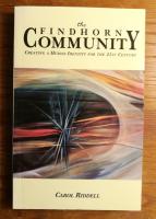 The Findhorn Community. Creating a Human Identity for the 21st Century