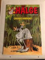 H&auml;lge. Grubbelvarning