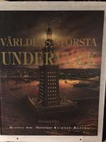 V&auml;rldens st&ouml;rsta underverk