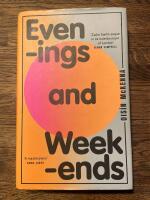 Evenings and Weekends