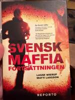 Svensk Maffia forts&auml;ttningen