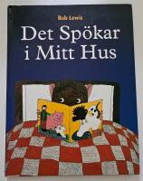 Det sp&ouml;kar i mitt hus
